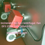 Waste Incinerator Air Fan Centrifugal  Fan DF3 250W 220V 505m3/hr.